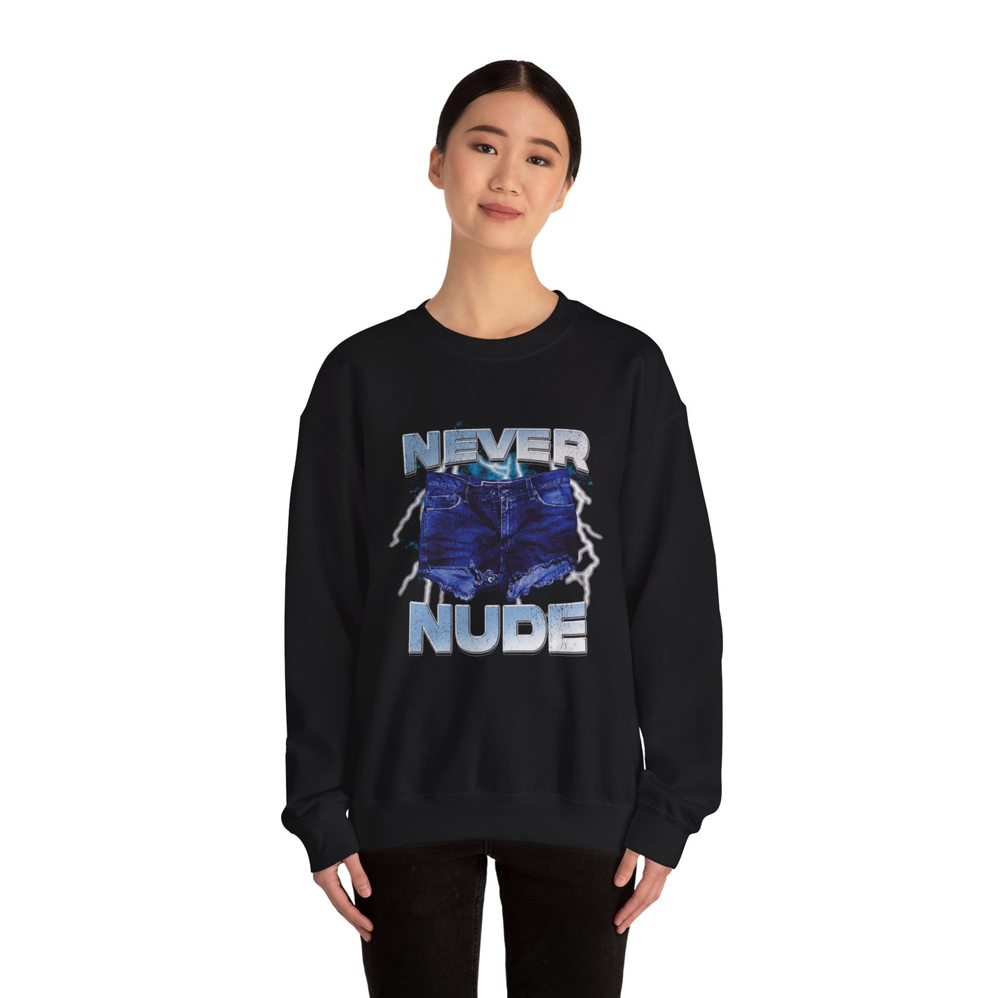 Never Nude Sweatshirt
