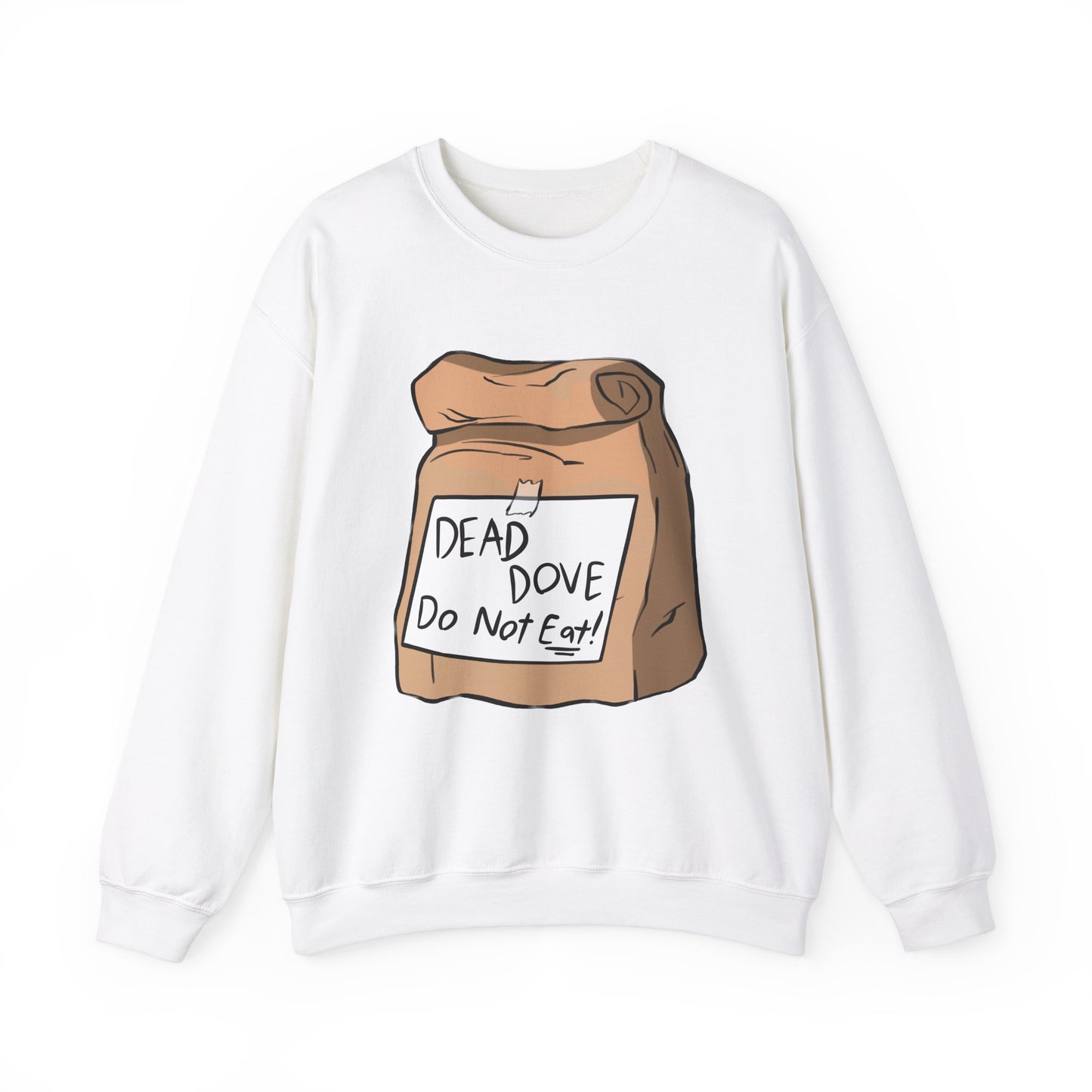 dead dove do not eat sweatshirt