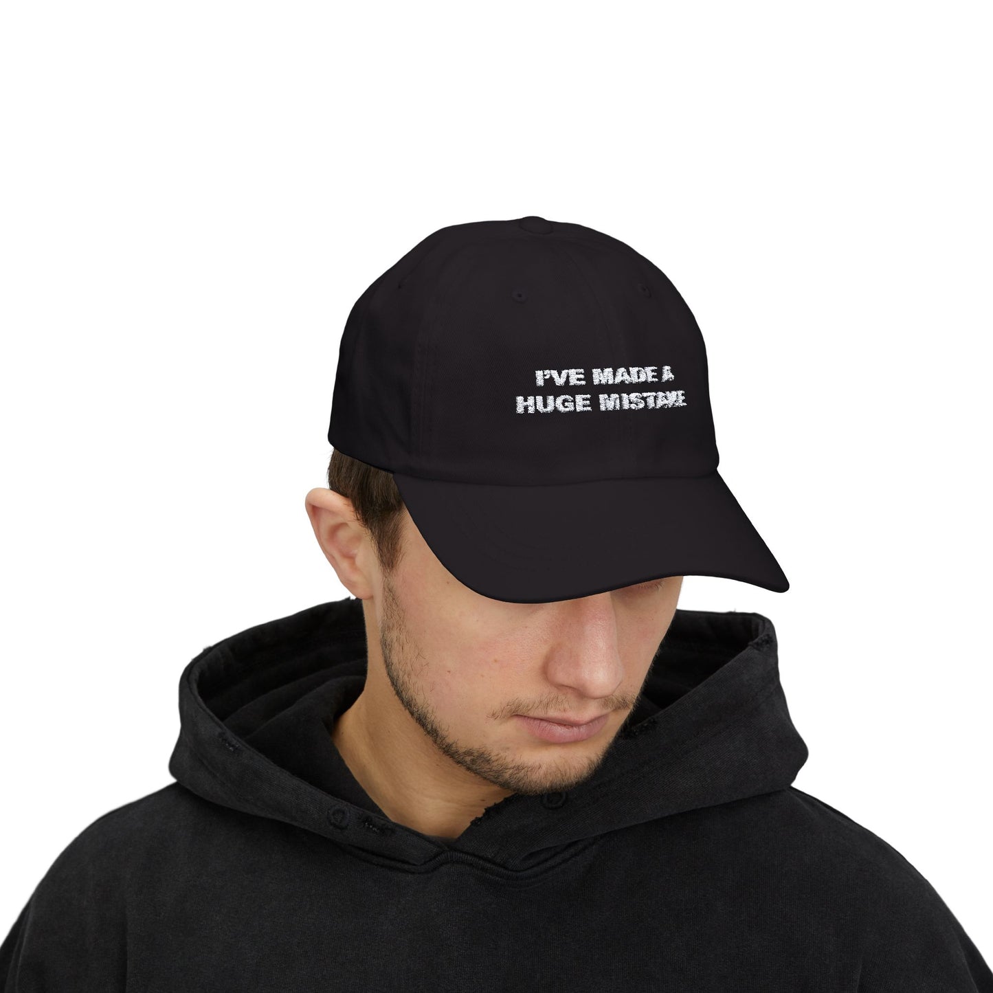 ive made a huge mistake dad hat