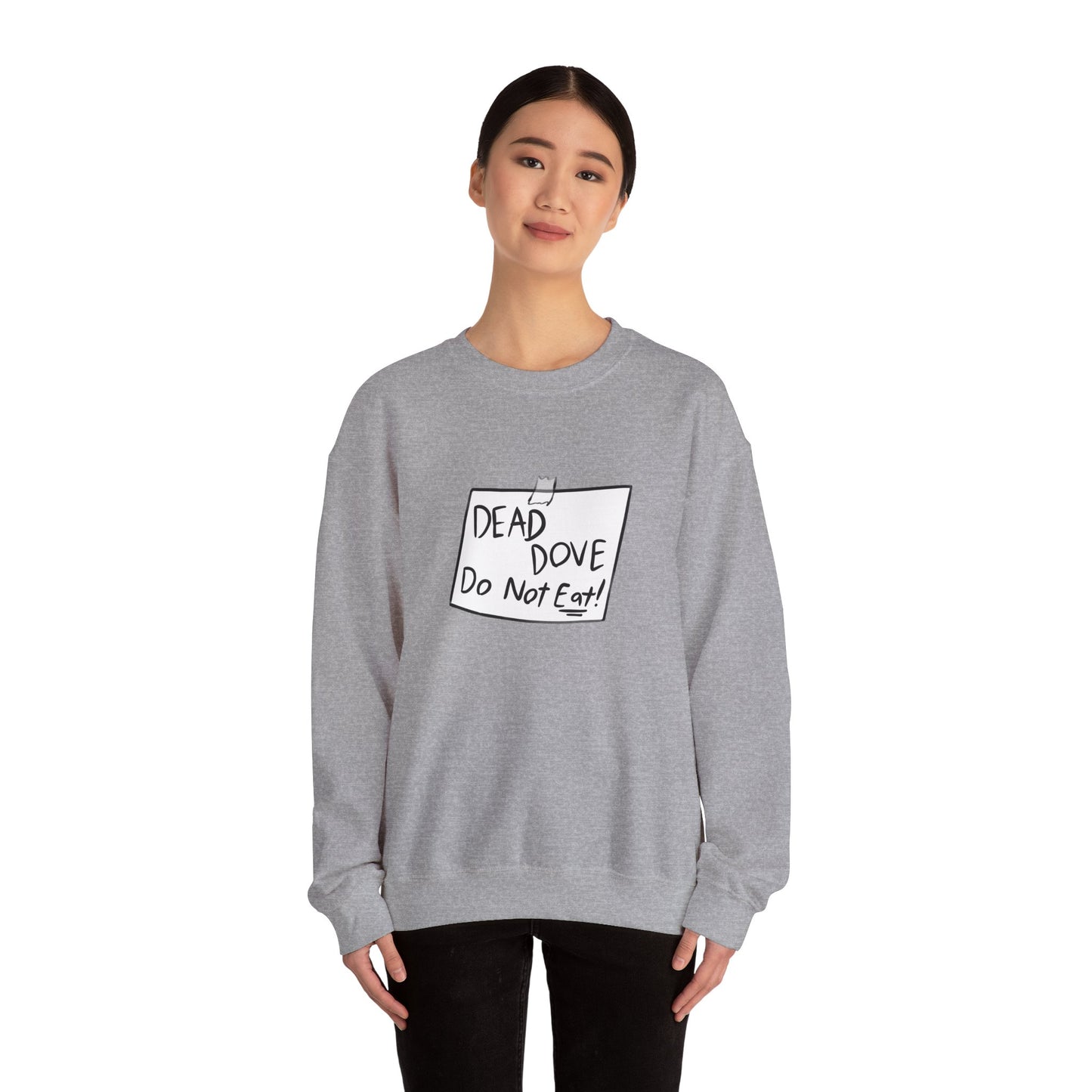 dead dove do not eat sweatshirt