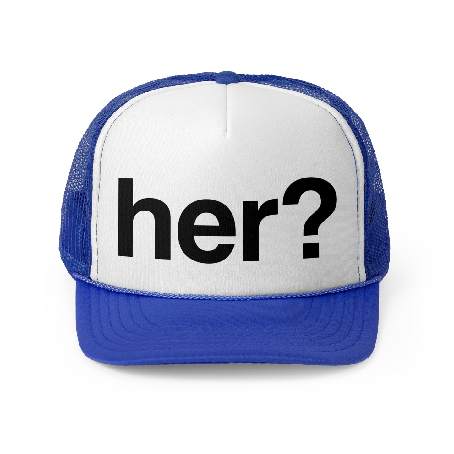 her? trucker hat