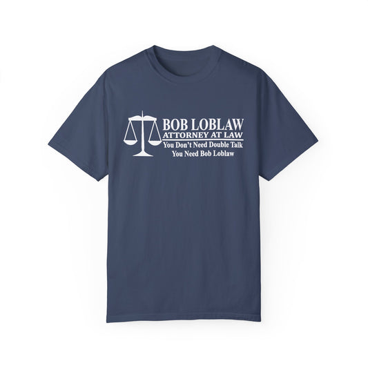 Bob Loblaw Shirt